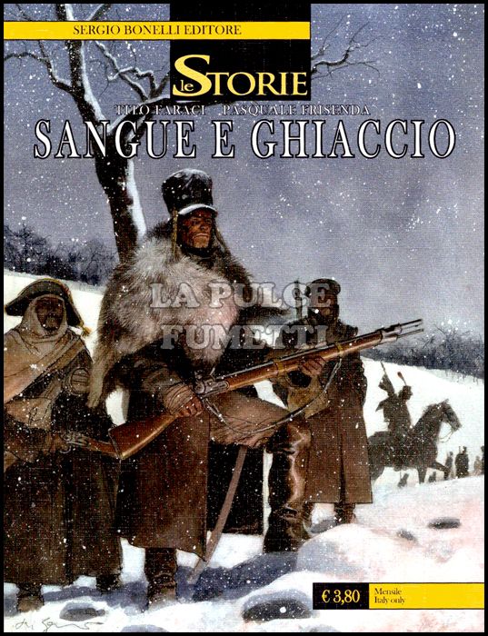 LE STORIE BONELLI #    47: SANGUE E GHIACCIO